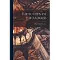 The Burden of the Balkans