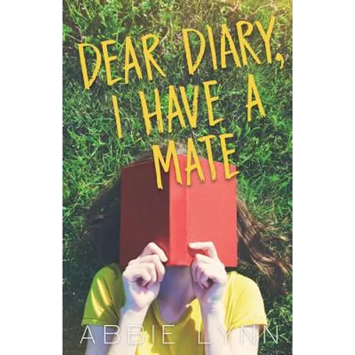 Dear Diary, I Have a Mate