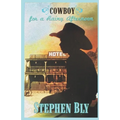 Cowboy For A Rainy Afternoon
