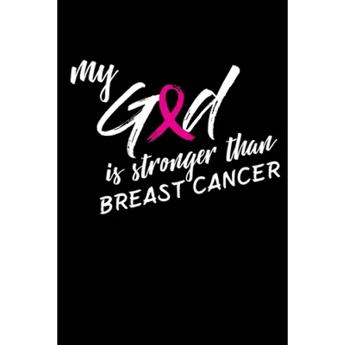My God is Stronger than Breast Cancer: Support the Strength of Survivor