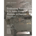 Evaluating Future U.S. Army Force Posture in Europe: Phase I Report