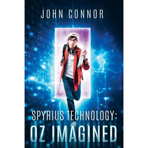 Spyrius Technology: Oz Imagined