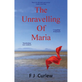 The Unravelling Of Maria