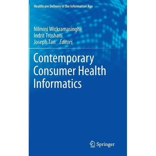 Contemporary Consumer Health Informatics