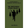 Citizen Manual 1: Individual Tactical Skills
