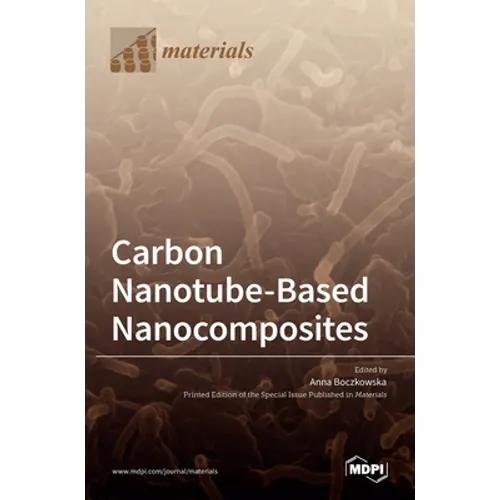 Carbon Nanotube-Based Nanocomposites