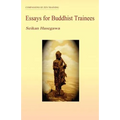 Essays for Buddhist Trainees