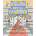 A Pig in the Palace