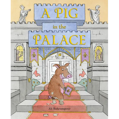A Pig in the Palace