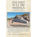 The First 9/11 in America: September 11, 1857 Mountain Meadows Massacre (A Senseless, Sad Tragedy)
