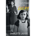 Identifying the Enemy