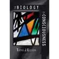 The Biology of Consciousness: and other poems