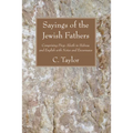 Sayings of the Jewish Fathers