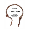 Thraldom: A History of Slavery in the Viking Age