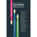 Primera antología de escritoras mexicanas