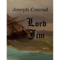 Lord Jim: Large Print