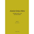 Jaimini-Grhya-Sutra with Bhavatrata's Vrtti and Grhya-karika