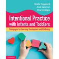 Intentional Practice with Infants and Toddlers