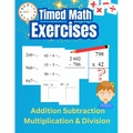 Timed math exercises Addition Subtraction Multiplication and Division: Reinforce Mental Arithmetic Skills and Solve Vertical Arithmetic Problems