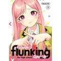 Kusunoki's Flunking Her High School Glow-Up 1