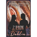 The Lion and the Dahlia