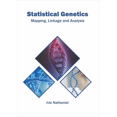 Statistical Genetics: Mapping, Linkage and Analysis