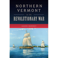 Northern Vermont in the Revolutionary War