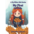 My First Imbolc: A Fig Willow Mini Series