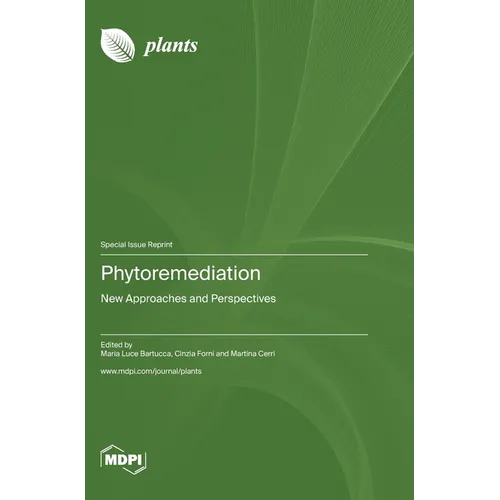 Phytoremediation: New Approaches and Perspectives
