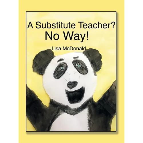 A Substitute Teacher?: No Way!