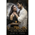 Verlangen des Schicksals