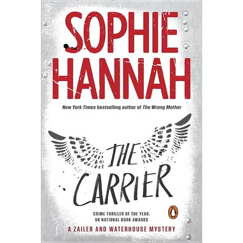 The Carrier: A Zailer and Waterhouse Mystery
