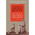 A History of Ancient Egypt, Volume 3: From the Shepherd Kings to the End of the Theban Monarchy
