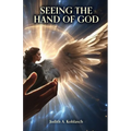 Seeing the Hand of God