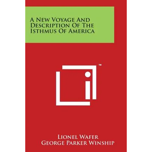A New Voyage And Description Of The Isthmus Of America