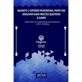 Magneto 2 Certified Professional Front End Developer Exam Practice Questions & Dumps: Exam Practice Questions for MAGNETO LATEST VERSION