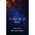 A Collection of Ashes