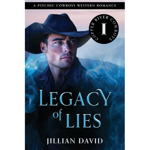 Legacy of Lies: A Psychic Cowboys Western Romance