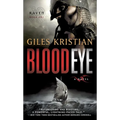 Blood Eye: A Novel (Raven: Book 1)