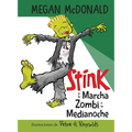 Stink Y La Marcha Zombi a la Medianoche / Stink and the Midnight Zombie Walk