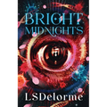 Bright Midnights