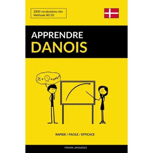Apprendre le danois - Rapide / Facile / Efficace: 2000 vocabulaires clés