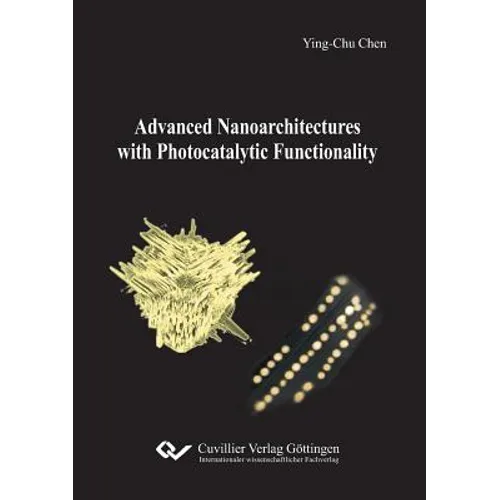 Advanced Nanoarchitectures with Photocatalytic Functionality
