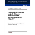 Staatliche Regulierung und die Krise des kamerunischen Bankensystems von 1986-1997