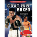 G.O.A.T. En El Boxeo (Boxing's G.O.A.T.): Muhammad Ali, Manny Pacquiao Y Más