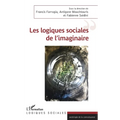 Les logiques sociales de l'imaginaire