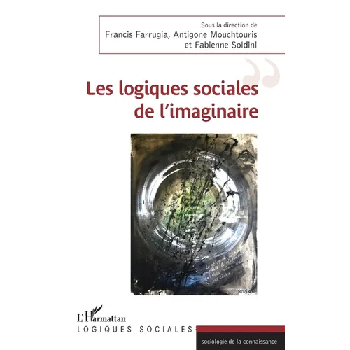Les logiques sociales de l'imaginaire