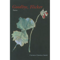 Goodbye, Flicker