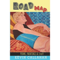 Road Map: Poems, Paintings & Stuff