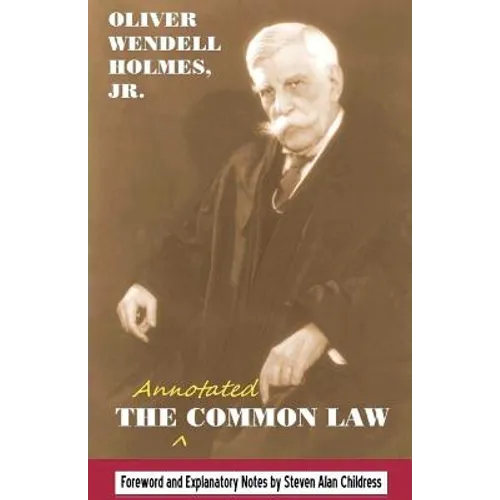 The annotated Common Law: with 2010 Foreword and Explanatory Notes